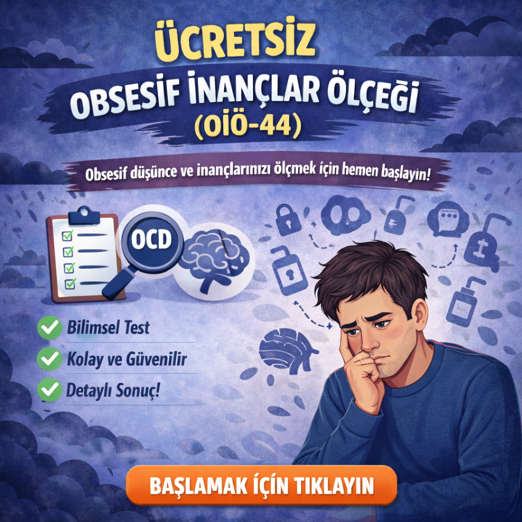 Obsesif Düşünce ve Takıntı Testi